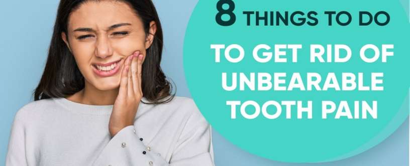 8 things to get rid of for tooth pain
