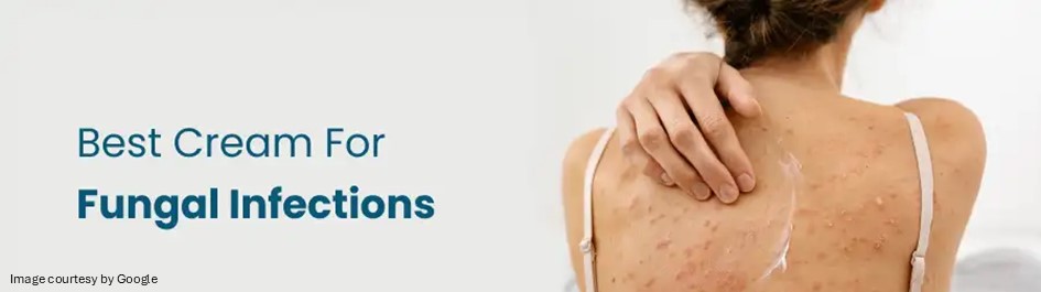 Best cream for antifungal