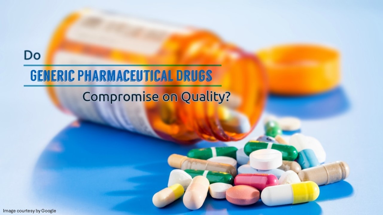Do Generic Drugs Compromise on Quality