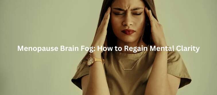 Menopause Brain Fog